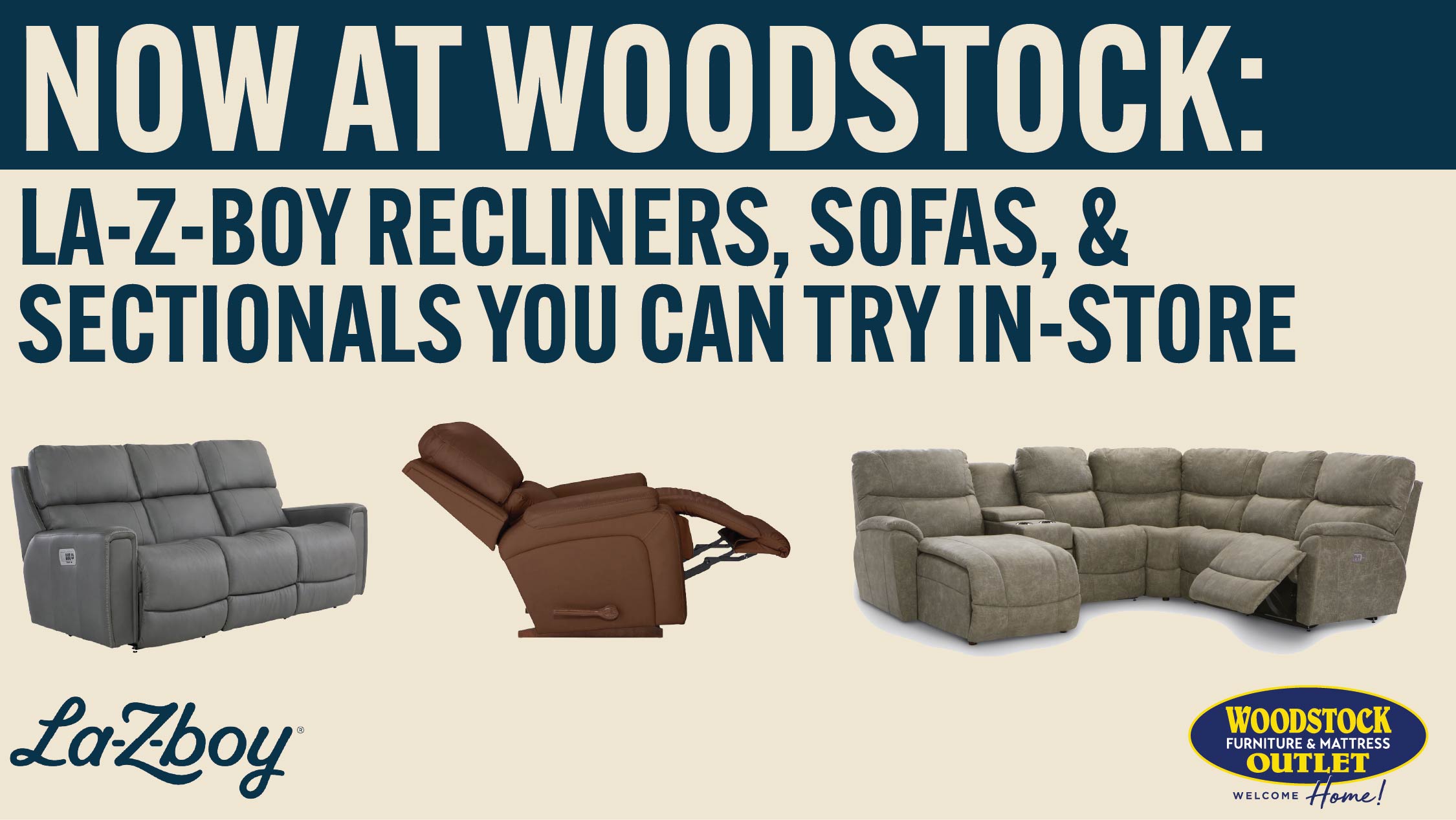 Now at Woodstock: La-Z-Boy Recliners, Sofas & Sectionals You Can