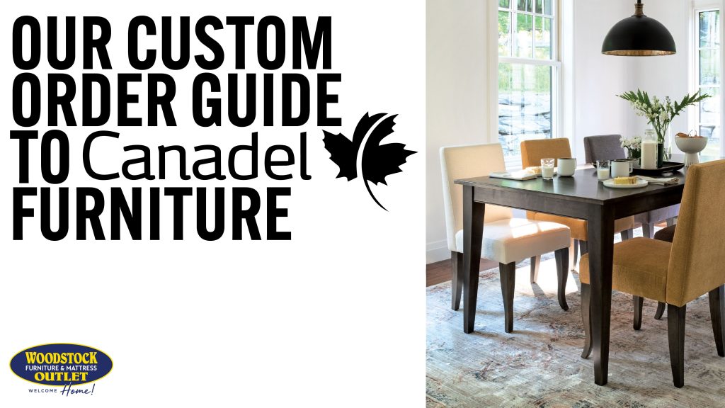 our-custom-order-guide-to-canadel-furniture